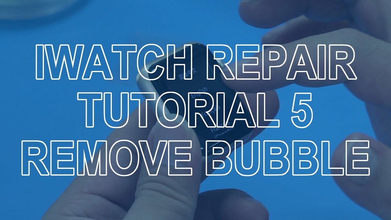 Apple watch screen repair tutorial 5: After eliminating the bubble, assemble the watch perfect!